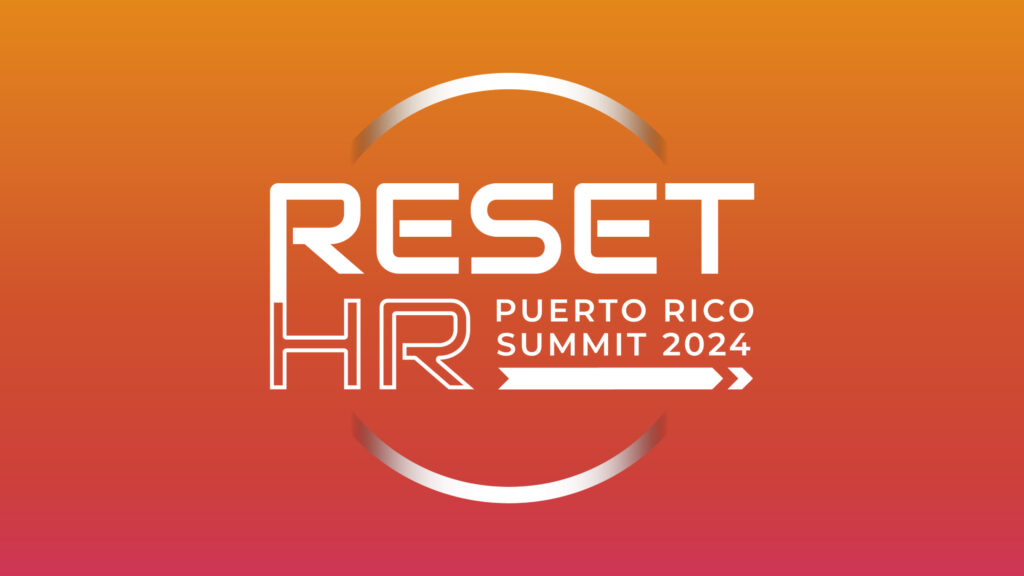 Reset HR Puerto Rico Summit